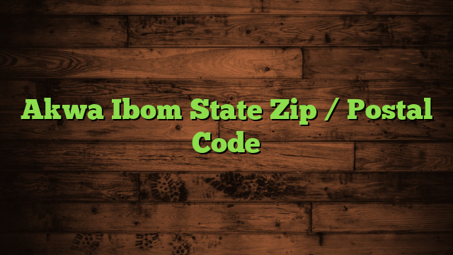 Akwa Ibom State Zip / Postal Code
